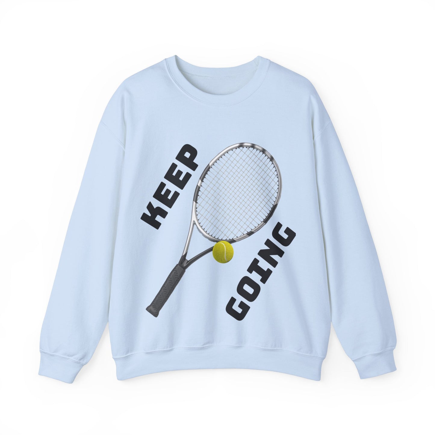 Keep Going - Unisex Tennis Sweatshirt, Heavy Blend Crewneck for Tennis Lovers, Motivational Sports Apparel