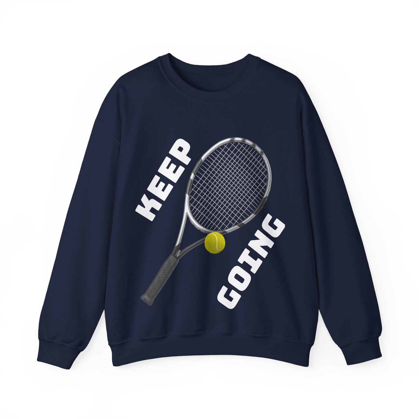 Keep Going - Unisex Tennis Sweatshirt, Heavy Blend Crewneck for Tennis Lovers, Motivational Sports Apparel